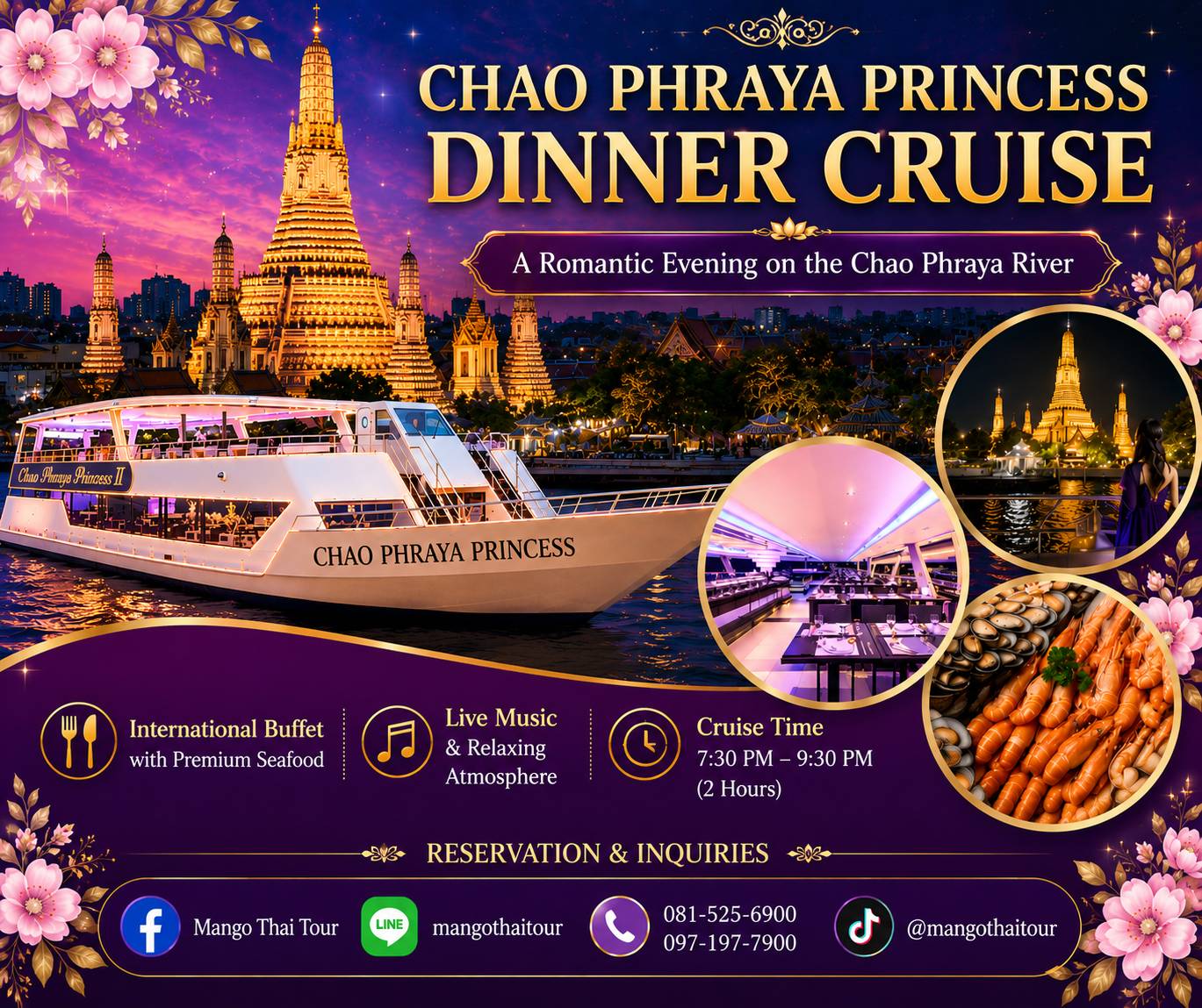 Chao Phraya Princess Cruise with Dinner & Live Music